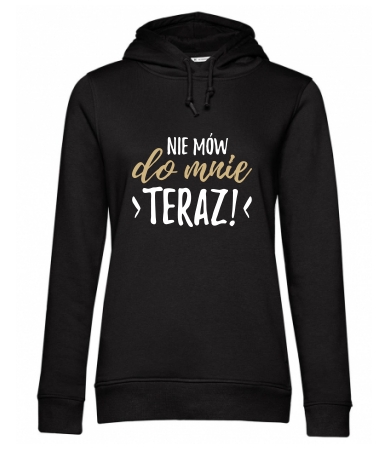Nie mów do mnie teraz