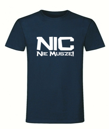 Nic nie muszę