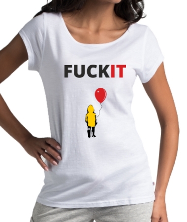 Fuck IT