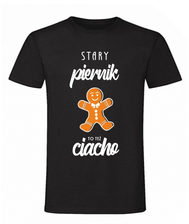 Stary piernik to też ciacho