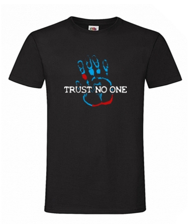 Trust no one