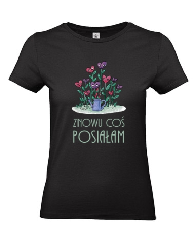 Znowu coś posiałam