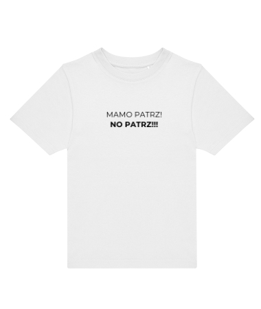 Mamo patrz