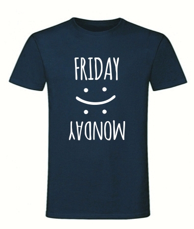 Friday :): Monday