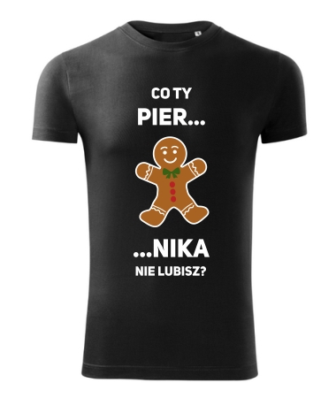 Piernika nie lubisz