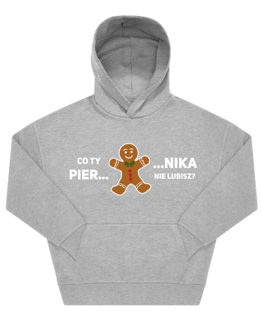 Piernika nie lubisz