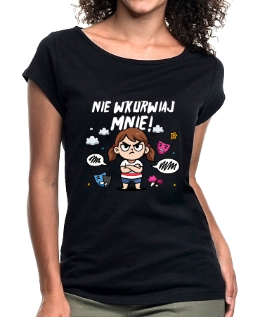 Nie wku*wiaj mnie